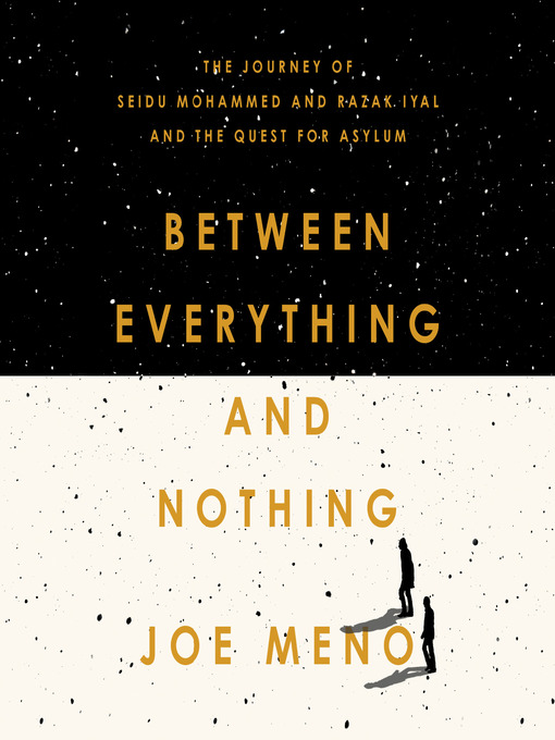 Title details for Between Everything and Nothing by Joe Meno - Available